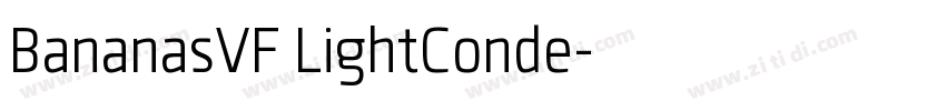 BananasVF LightConde字体转换 BananasVF LightConde字体转换
